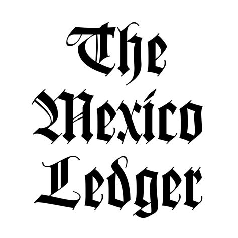 The Mexico Ledger Mexico Mo