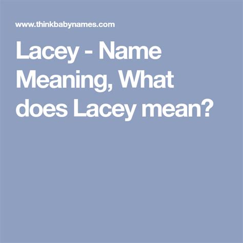 Charlotte, sophia, eleanor, ruth, felicity, sylvia, grace, oliver, henry, isaac, jasper, joseph, leo, nathaniel Lacey - Name Meaning, What does Lacey mean? | Names with ...