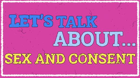 Watch Lets Talk About Sex And Consent Centers Of Excellence