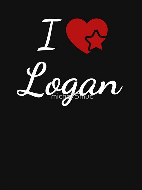 I Love Logan Soulmate Heart Design For Lovers T Shirt By Micha75muc
