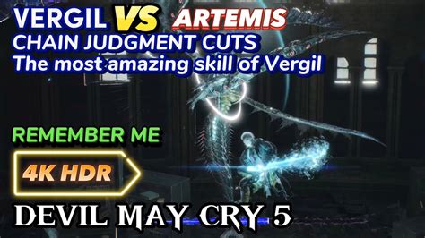 Remember Me Devil May Cry K Hdr Vergil Chain Judgement Cuts Vs