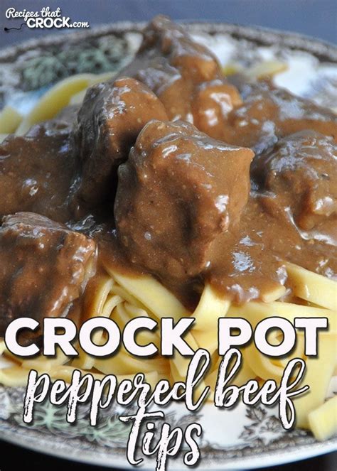 Simple tasty crockpot beef tips. Easy Crock Pot Peppered Beef Tips - Recipes That Crock!