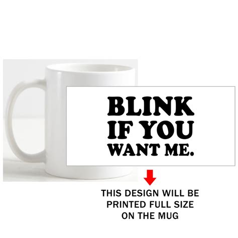 Blink If You Want Me T Shirts