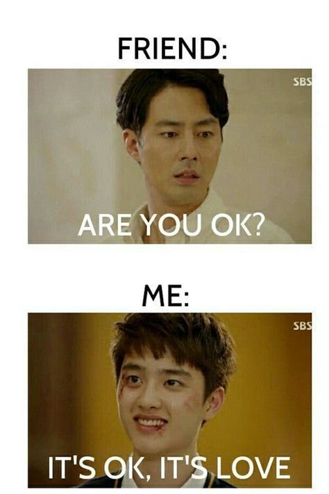 Kdrama Memes Kdrama Quotes Funny Kpop Memes Exo Memes Funny Humor