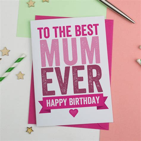 Maybe you would like to learn more about one of these? Best Ever Mum Or Mummy Birthday Card By A Is For Alphabet ...