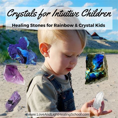 5 Intuition Stones For Indigo Rainbow And Crystal Kids Crystals For