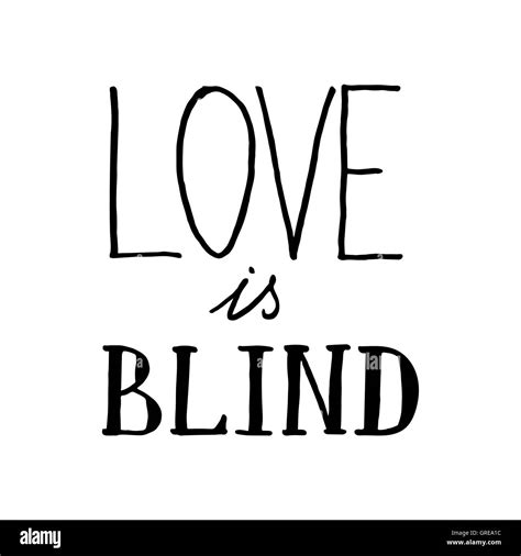 Lettering Composition Love Is Blind On White Background Stock Vector