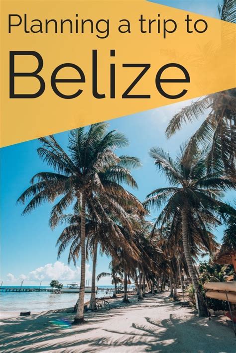 Planning A Trip To Belize Belize Resorts Belize Travel Caribbean
