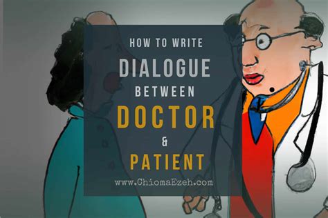 How To Write Dialogue Between Doctor And Patient 13 Templates
