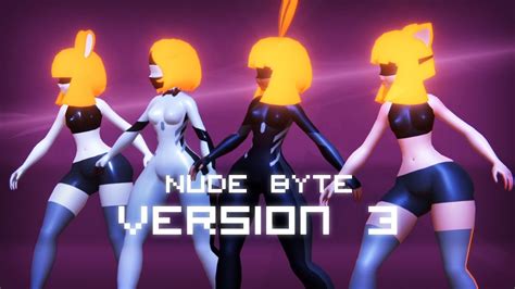 Nude Byte Version 3 YouTube