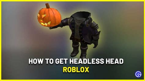 How To Make Headless Head Roblox FindSource