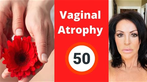 Vaginal Atrophy And Menopause Menopause Aging Women Hormones Hrt Youtube