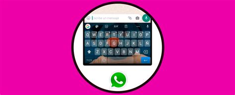 Cómo poner una foto en el teclado de WhatsApp ️ - Solvetic
