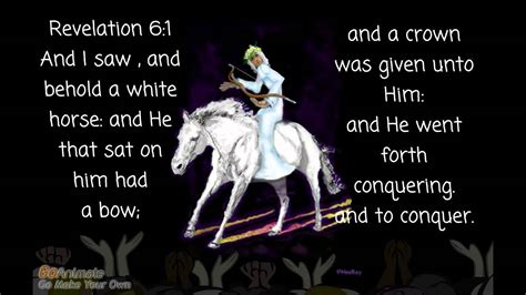 Revelation 61 Jesus Is The Rider On The White Horse Youtube