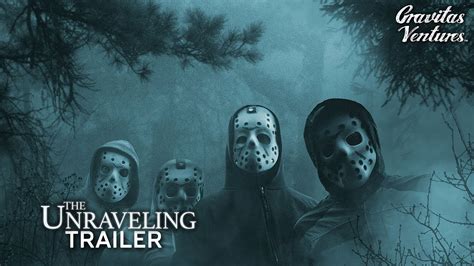 The Unraveling Horror Trailer Youtube