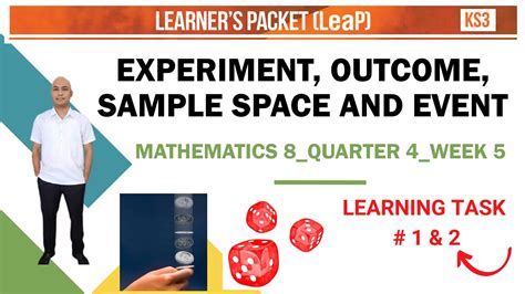 Experiment Outcome Sample Space And Event Math 8 Quarter 4 Week 5