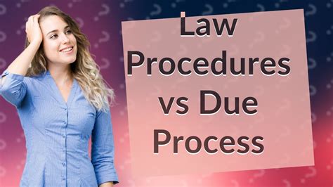 How Do Procedure Established By Law And Due Process Of Law Differ