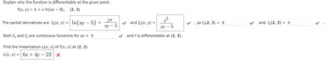 Solved Explain Why The Function Is Differentiable At The Chegg Com