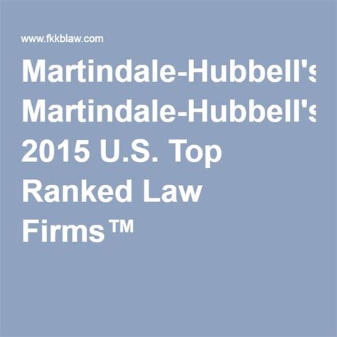 Martindale Hubbells 2015 Us Top Ranked Law Firms Blog Legal Law