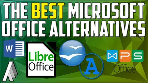 The Best Free Microsoft Office Alternatives 2017 Youtube
