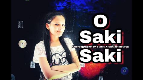 O saki saki dance | matt steffanina & shakti mohan choreography (batla house). O SAKI SAKI - Batla House || Dance Choreography || Sumit X ...