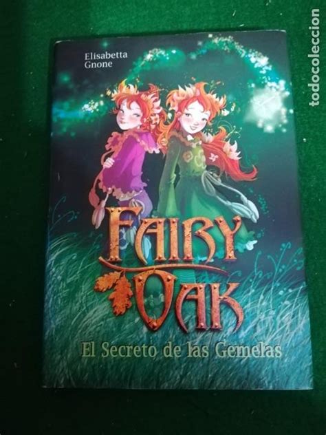 Fairy Oak El Secreto Delas Gemelas Elisabet Comprar Libros De