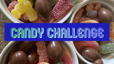 Candy Challenge Youtube