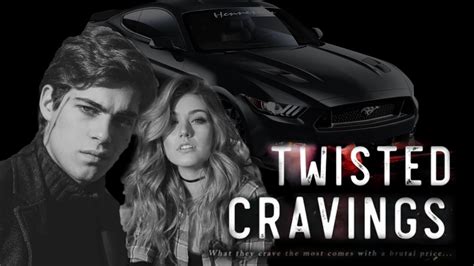 TWISTED CRAVINGS - TRAILER! - YouTube