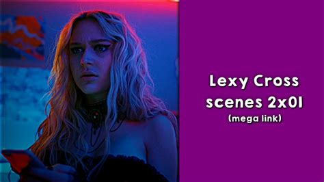 Lexy Cross Scenes 2x01 Mega Link In The Description Youtube
