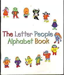 Kings, things, queens & inbetweens! The Letter People Alphabet Book: Thomas; Savely, Rod & Ianniello ...