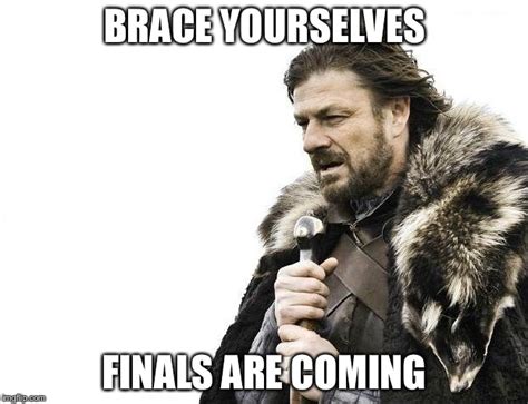 Finals Weeks Imgflip
