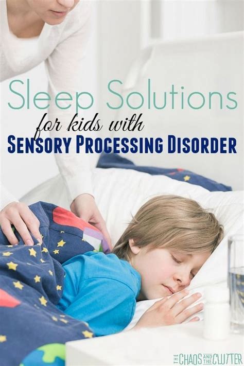 Sleep Solutions For Kids With Sensory Processing Disorder Auditory