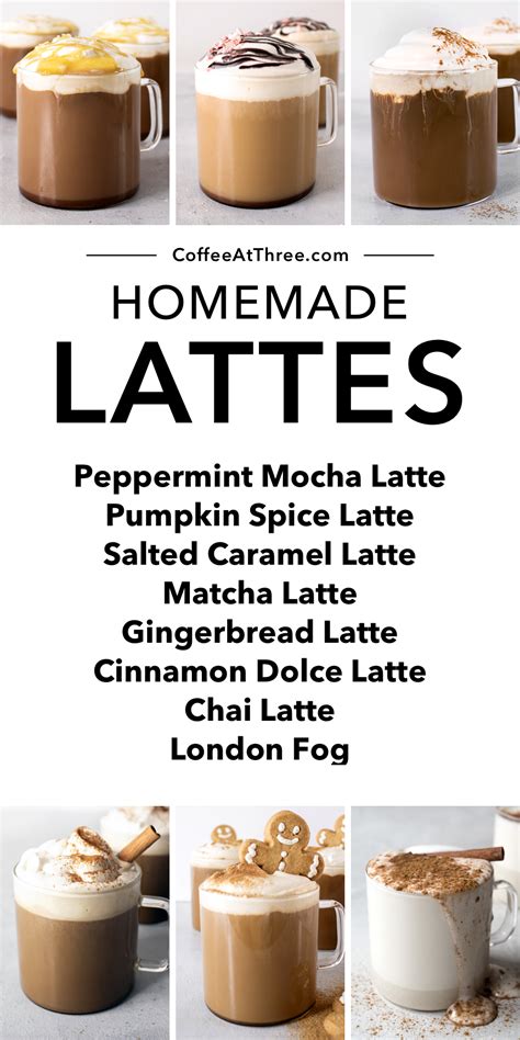 This Guide From Coffee At Three Has The Best Homemade Latte Recipes You