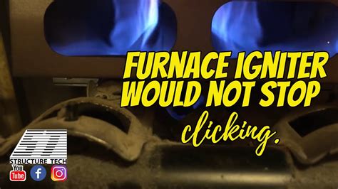 The gas valve will not open unless the hot surface igniter is at full temperature. Furnace igniter would not stop clicking at a Mahtomedi ...
