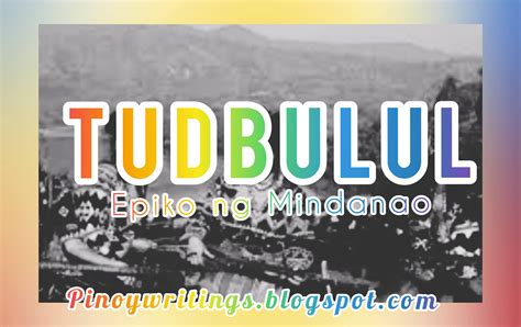 Tudbululepiko Ng Mindanao Mula Sa Pamayanang Tiboli Sa Lalawigan Ng