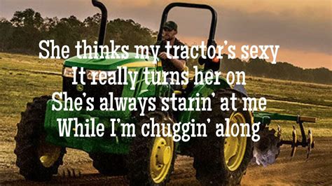 Kenny Chesney She Thinks My Tractors Sexy Lyrics Glitter Tacious
