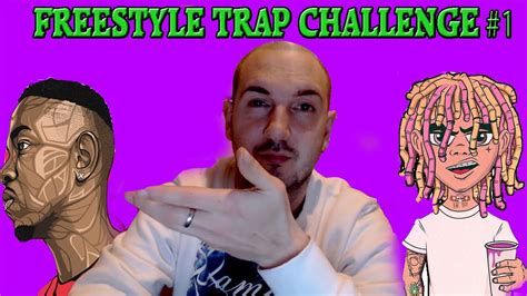 Freestyle Challenge Trap 1 Sfido Gli Youtubers Youtube