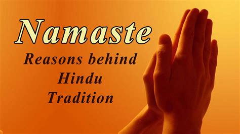 Happy independence day and happy raksha bandhan dosto, dosto ye video aap pura dekhiye, or share kijiye. Namaste - The Real Meaning of " Namaskar" - Reasons Behind ...
