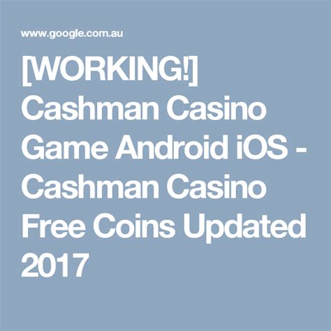 Cashman casino free coin links, find the best free coin links for cashman casino gameplay, cashman casino codes for free coins, get unlimited free coins for cashman casino 2019. WORKING! Cashman Casino Game Android iOS - Cashman ...