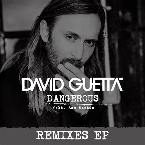 Dangerous Remixes David Guetta David Guetta Amazonfr Musique