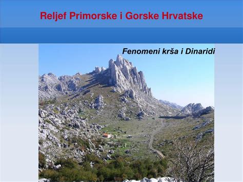 Ppt Reljef Primorske I Gorske Hrvatske Powerpoint Presentation Free