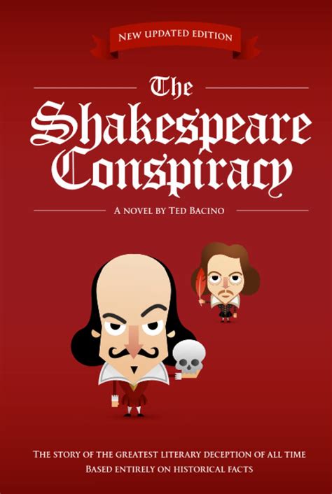 The Shakespeare Conspiracy The Story Of The Greatest