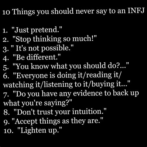 10 Things You Should Never To Say To An Infj Infj Personality Infj