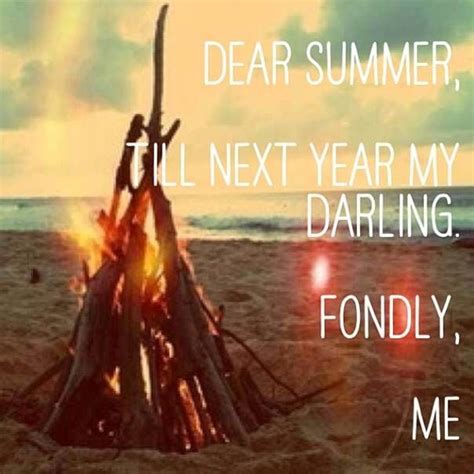 Dear Summer goodbye summer bye summer goodbye summer quotes