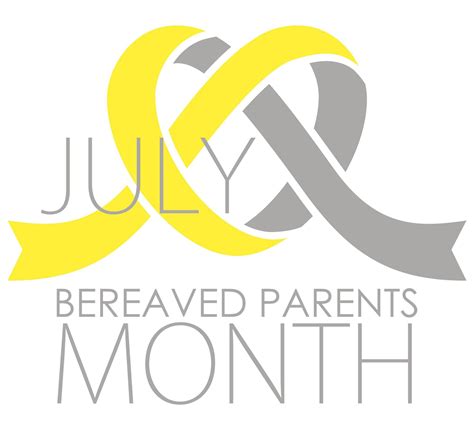 July Is Bereaved Parents Month A Month To Honor The Parents That Are