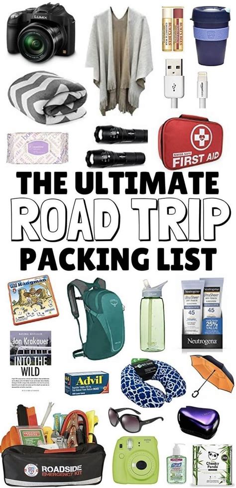 The Ultimate Road Trip Packing List Packed Full Of Road Trip