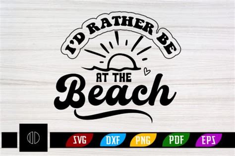 i d rather be at the beach t shirt svg graphic by ijdesignerbd777 · creative fabrica