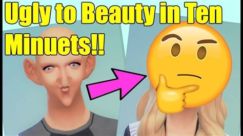 Sims 4 Challenge Ugly To Beauty In 10 Minutes Youtube