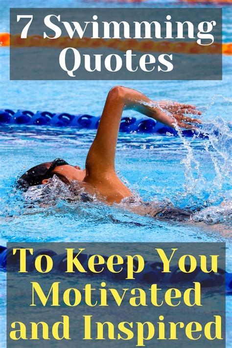 Swimming Quotes To Motivate And Inspire Swimming Quotes Swimming Motivational Quotes Swimmer