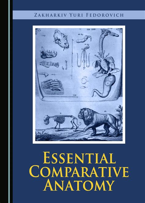 Essential Comparative Anatomy Cambridge Scholars Publishing